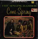 LP - The singing rambos - Come spring