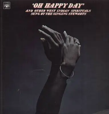 The Singing Stewarts - O Happy Day And Other West Indian Spirituals
