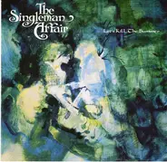 The Singleman Affair - Let's Kill the Summer