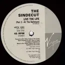 12inch Vinyl Single - The Sindecut - Live The Life (Remix)
