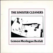 The Sinister Cleaners - Lemon Meringue Bedsit