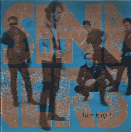The Sinners - Turn It Up!