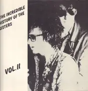 The Sisters Of Mercy - The Incredible History Of The Sisters Vol. II