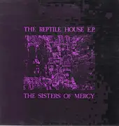 12'' - The Sisters Of Mercy - The Reptile House E.P.