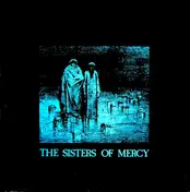 The Sisters of Mercy - Body And Soul