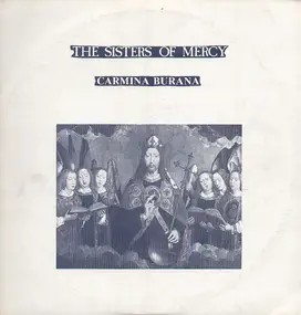 The Sisters of Mercy - Carmina Burana
