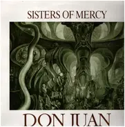 The Sisters Of Mercy - Don Juan