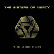 The Sisters Of Mercy - The Acid Rain