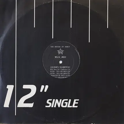 The Sisters Of Mercy - Walk Away