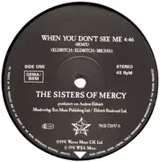 12inch Vinyl Single - The Sisters Of Mercy - When You Don't See Me