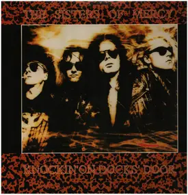 The Sisters of Mercy - Knockin' On Docks' Door