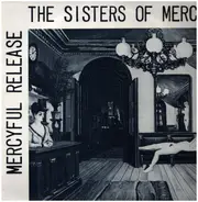 The Sisters Of Mercy - Mercyful Release