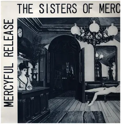 The Sisters Of Mercy - Mercyful Release
