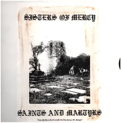 The Sisters Of Mercy - Saints And Martyrs