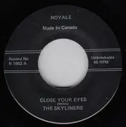 The Skyliners / Andre Williams - Close Your Eyes / Jailbait