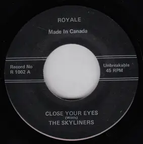 The Skyliners - Close Your Eyes / Jailbait