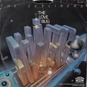 7inch Vinyl Single - The Skyliners - The Love Bug (Done Bit Me Again)