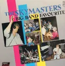 LP - The Skymasters - Big Band Favourites