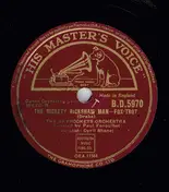 The Skyrockets Orchestra - The Rickety Rickshaw Man / The Whole World is Singing My Song