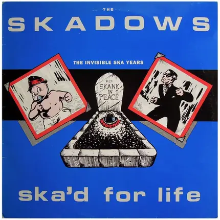 The Ska-Dows - Ska'd for Life