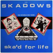 The Ska-Dows - Ska'd for Life