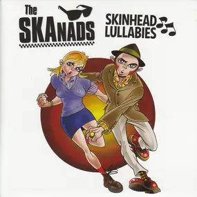 The Skanads - Skinhead Lullabies