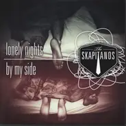 The Skapitanos - Lonely Nights / By My Side
