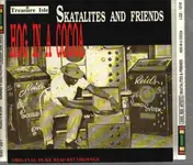 The Skatalites - Hog In A Cocoa