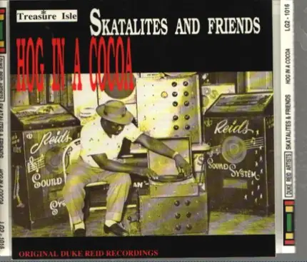 The Skatalites & Various - Hog In A Cocoa