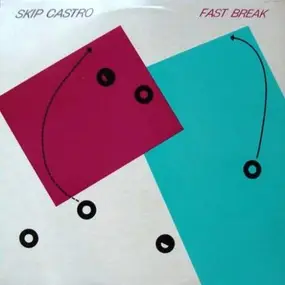 The Skip Castro Band - Fast Break