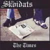 CD - The Skoidats - The Times