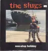 LP - The Slugs - Non-Stop Holiday - Still Sealed
