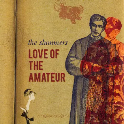 The Slummers - Love of the Amateur