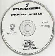 CD - The Slamhound Hunters - Private Jungle
