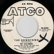 7inch Vinyl Single - The Slay-Riders - The Downtown / St. Louis Blues-Hitch Hike