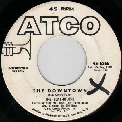 The Slay-Riders - The Downtown / St. Louis Blues-Hitch Hike