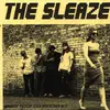 7inch Vinyl Single - The Sleaze - Smokin' Fuckin' Cigs And Other Hit! - Yellow sleeve
