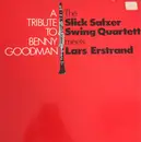 LP - The Slick Salzer Swing Quartett - A Tribute to Benny Goodman