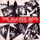 7inch Vinyl Single - The Slickee Boys - Mersey, Mersey Me - Red cover