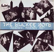 7inch Vinyl Single - The Slickee Boys - Mersey, Mersey Me - Blue cover