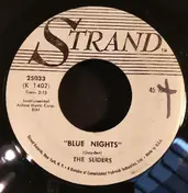 The Sliders - Blue Nights / Quit Man