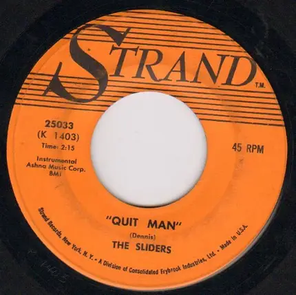 The Sliders - Quit Man