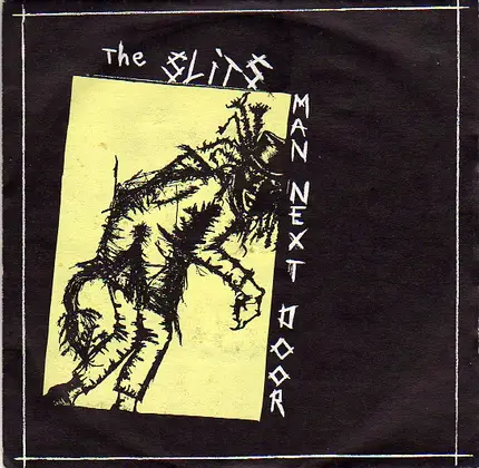 The Slits - Man Next Door
