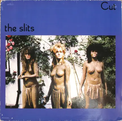 The Slits - Cut