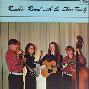 The Slone Family - Ramblin' Round With The Slone Family