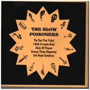 The Slow Poisoners - The Slow Poisoners
