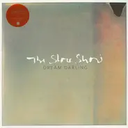 The Slow Show - Dream Darling