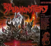 The Spudmonsters - Stop The Madness / Ace Of Spades E.P.