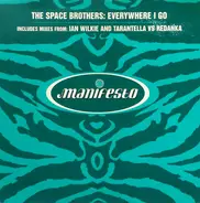 The Space Brothers - Everywhere I Go