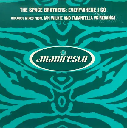 The Space Brothers - Everywhere I Go